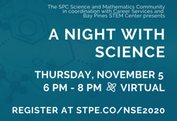 Science graphic with caption "A Night with Science: Thursday November 5. 6-8pm - Virtual. Register at stpe.co/nse2020