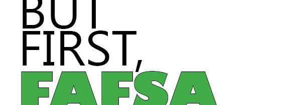It’s FAFSA time – and help is out there!