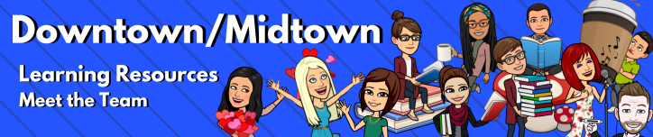 Banner for Downtown and Midtown Learning Resources
